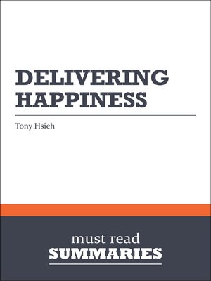 cover image of Delivering Happiness - Tony Hsieh